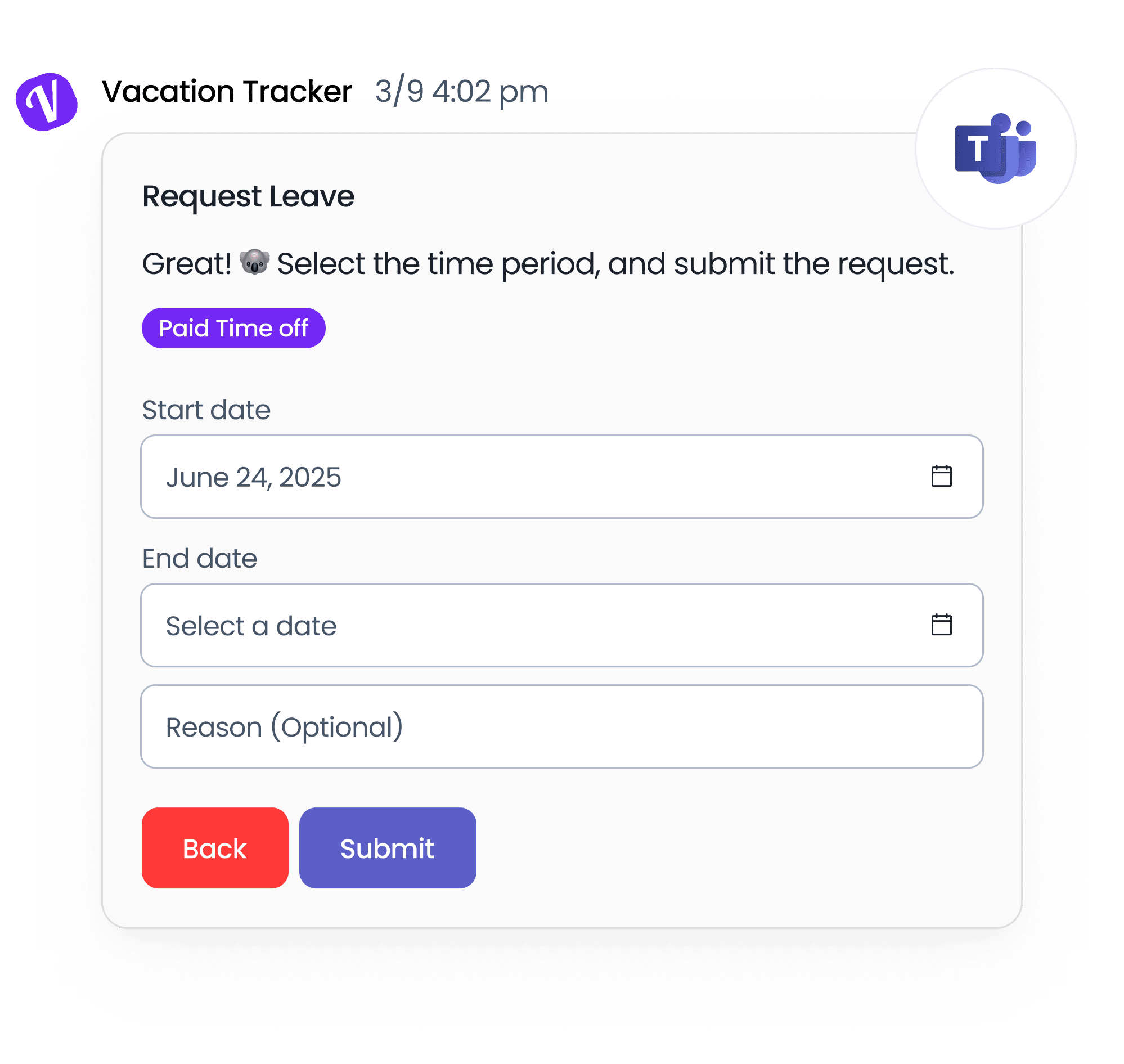 Vacation Tracker leave request form in Microsoft Teams with start date, end date, optional reason and Submit button.