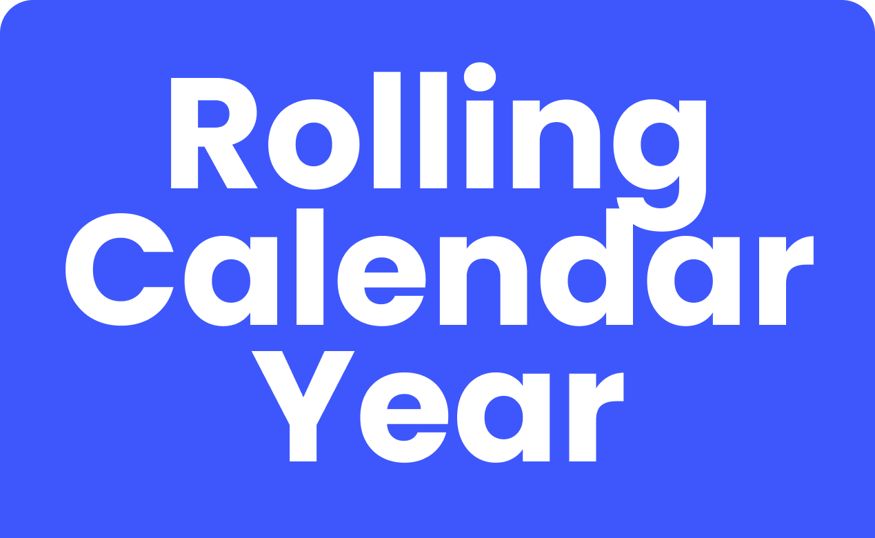 Rolling Calendar Year